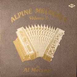 Al Meixner – Alpine Melodies Volume 2
