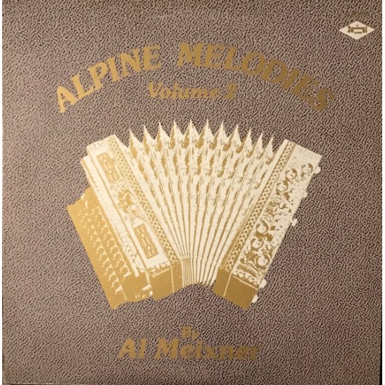 Al Meixner – Alpine Melodies Volume 2