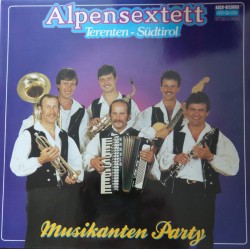 Alpensextett Terenten ‎– Musikanten Party