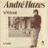 André Hazes ‎– 'n Vriend