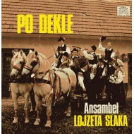 Ansambel Lojzeta Slaka ‎– Po Dekle