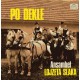 Ansambel Lojzeta Slaka ‎– Po Dekle