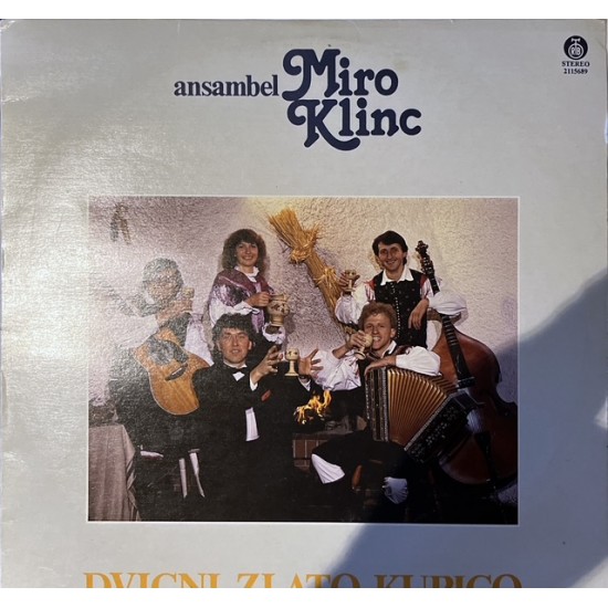 Ansambel Miro Klinc – Dvigni Zlato Kupico