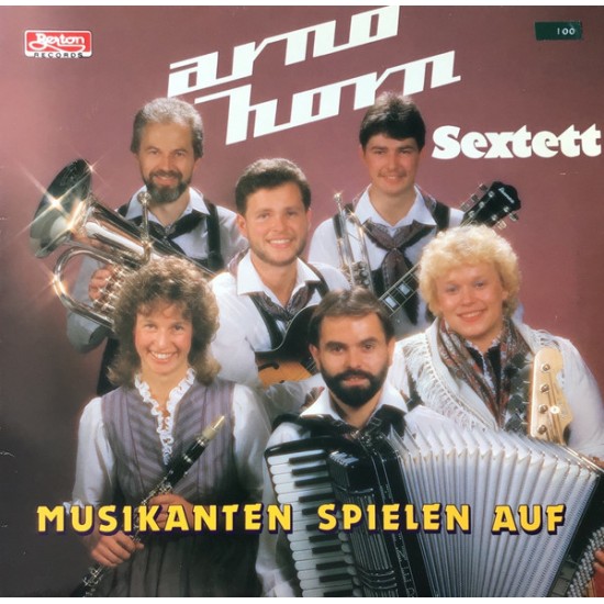 Arno Horn Sextett ‎– Musikanten Spielen Auf