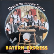 Bayern Express -  Rendezvous der guten Laune