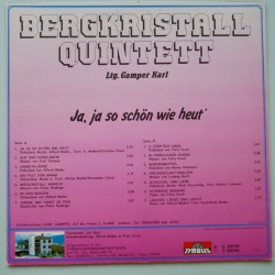 Bergkristall Quintett – Ja, Ja So Schön Wie Heut'
