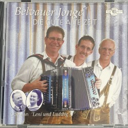CD - Belvauer jonge - Die gute alte zeit