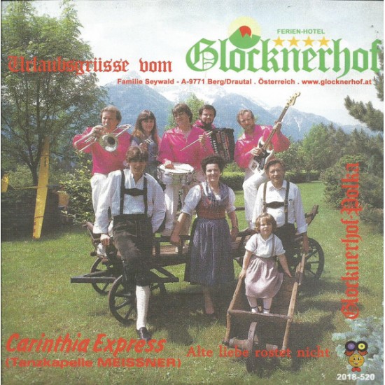 Carinthia Express – Urlaubsgrüsse Vom Glocknerhof Carinthia Express – Urlaubsgrüsse Vom Glocknerhof