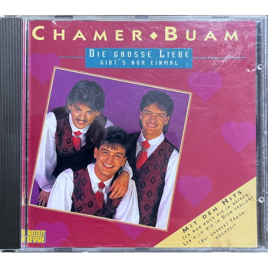 CD - Chamer buam - die Grosse Liebe