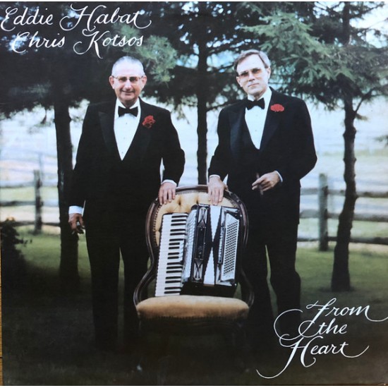 Chris Kotsos, Eddie Habat ‎– From The Heart