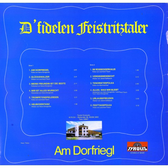 D' Fidelen Feistritztaler – Am Dorfriegl