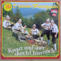 D' Fidelen Feistritztaler – Kreuz Und Quer Durch Österreich