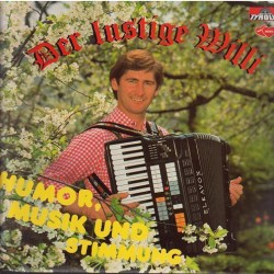 Der lustige Willi - Musik und Stimmung
