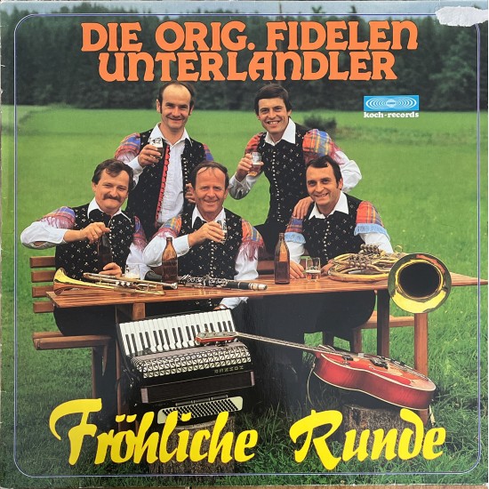 Die Orig. Fidelen Unterlander - Fröhliche Runde