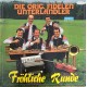 Die Orig. Fidelen Unterlander - Fröhliche Runde
