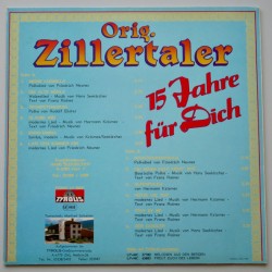 Die Original Zillertaler ‎– 15 Jahre Für Dich