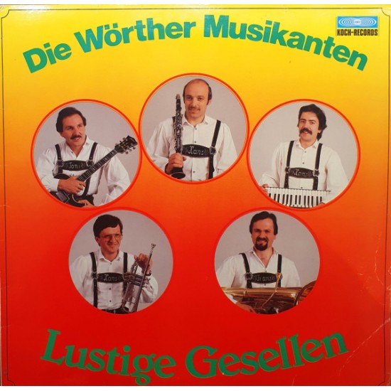 Die Wörther Musikanten – Lustige Gesellen