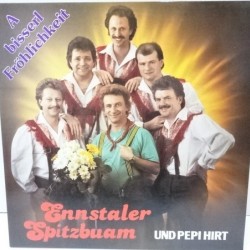 Ennstaler Spitzbuam Und Pepi Hirt – A Bisserl Fröhlichkeit