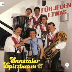 Ennstaler Spitzbuam Und Pepi Hirt – Für Jeden Etwas