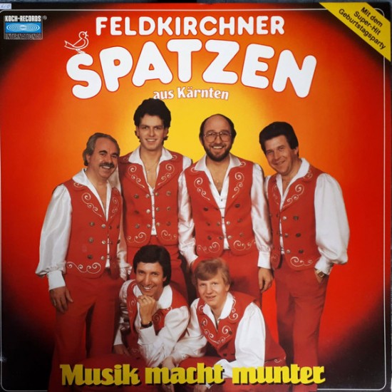 Feldkirchner Spatzen Aus Kärnten ‎– Musik Macht Munter