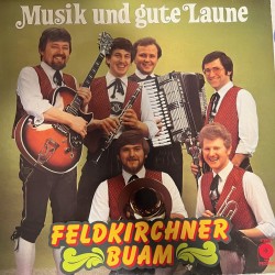 Feldkirchner buam - musik und gute laune