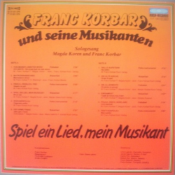 Franc Korbar Und Seine Musikanten – Spiel Ein Lied, Mein Musikant