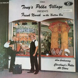 Frank Novak And The All Stars – Tony's Polka Village