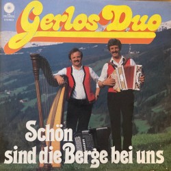 Gerlos Duo ‎– Schön Sind Die Berge Bei Uns
