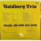 Goldbert Trio - Musik, die hält uns jung Goldbert Trio - Musik, die hält uns jung