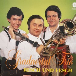 Gradnertal Trio – Resch Und Fesch