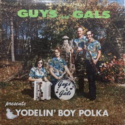 Guys and Gals - Yodelin' boy polka