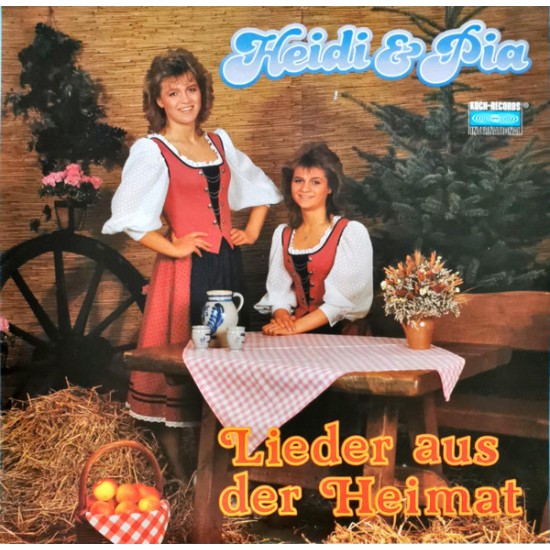 Heidi & Pia ‎– Lieder Aus Der Heimat