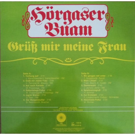 Hörgaser Buam ‎– Grüß Mir Meine Frau