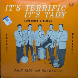 Jack Tady and Orchestra – It's Terrific It's Tady