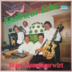 Knallstein Echo – Beim Gamsjägerwirt