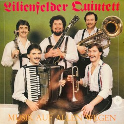 Lilienfelder Quintett – Musik Auf Allen Wegen