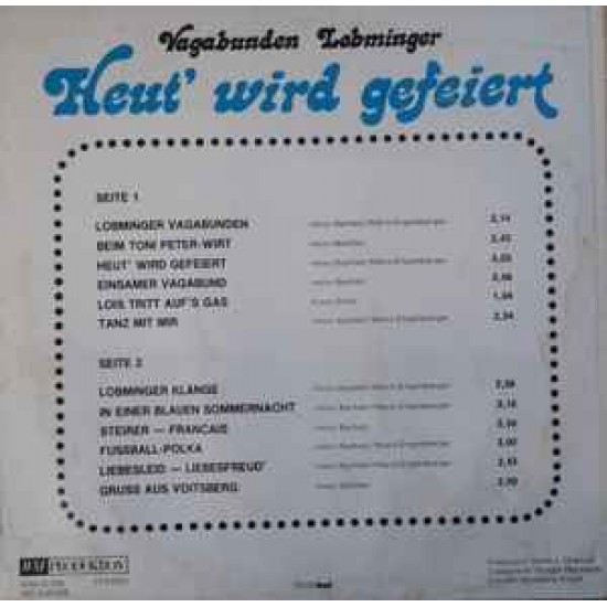 Lobminger Vagabunden ‎– Heut' Wird Gefeiert