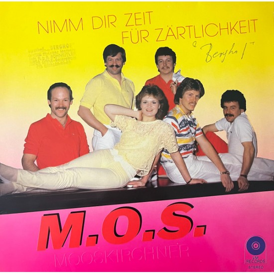 M.O.S. Mooskirchner – Nimm Dir Zeit Für Zärtlichkeit