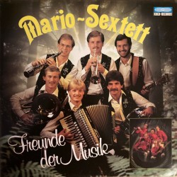 Mario Sextett – Freunde Der Musik