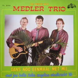 Medler Trio – De Beste Van