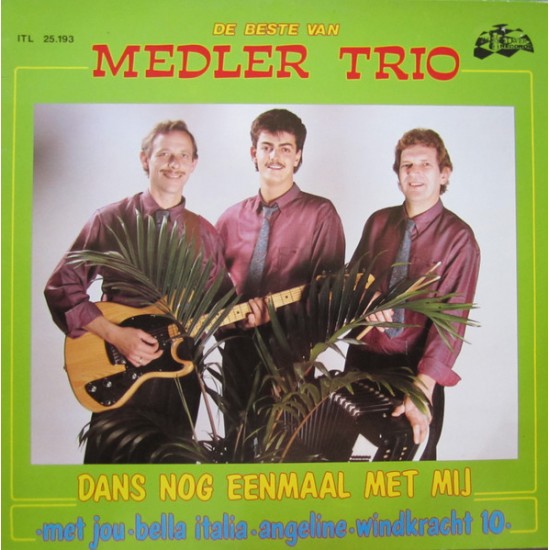 Medler Trio – De Beste Van