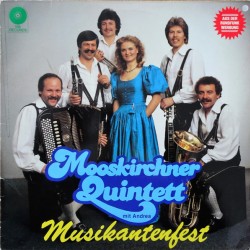 Mooskirchner Quintett Mit Andrea ‎– Musikantenfest