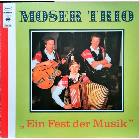Moser Trio ‎– Ein Fest Der Musik