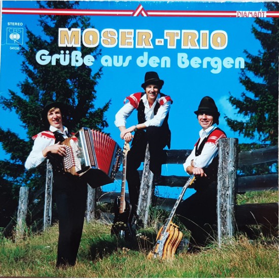 Moser-Trio ‎– Grüße Aus Den Bergen