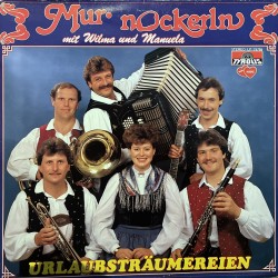 Murnockerln - Urlaubsträumereien
