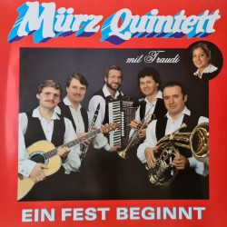 Mürz Quintett – Ein Fest Beginnt
