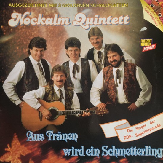 Nockalm Quintett – Aus Tränen Wird Ein Schmetterling Nockalm Quintett – Aus Tränen Wird Ein Schmetterling