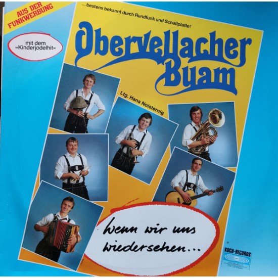 Obervellacher Buam ‎– Wenn Wir Uns Wiedersehen