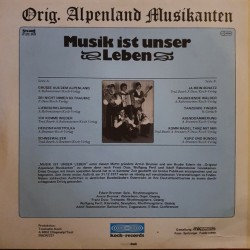 Orig. Alpenland Musikanten – Musik Ist Unser Leben