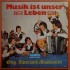 Orig. Alpenland Musikanten – Musik Ist Unser Leben